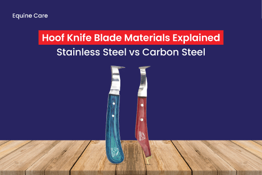 Hoof Knife Blade Materials Explained: Stainless Steel vs. Carbon Steel